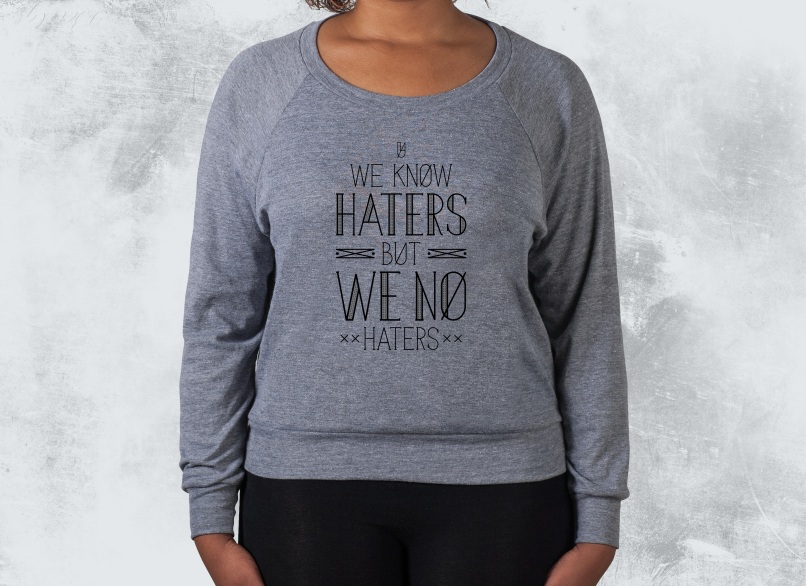 We Know Haters 